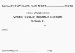 Daugiabučio gyvenamojo namo savininkų bendrijos steigiamojo susirinkimo protokolas